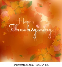 Postcard with falling autumn leaves for congratulations with happy Thanksgiving on amber backdrop. Vector illustration