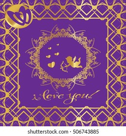 Postcard. Gold patterns on a purple background. A heart of gold and a gold Cupid. The words "I love you"
