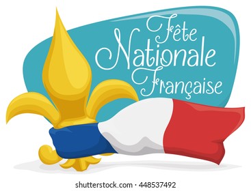 Postcard with a golden fleur-de-lis, tricolour flag of France and greeting sign for French National Day.