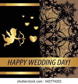 Postcard. Golden patterns on a black background. A heart  and a Cupid. The words "Happy wedding day!"
