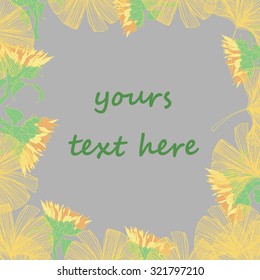 Postcard. Greeting card with colorful sunflowers and leaves of Gingko biloba. Grey background