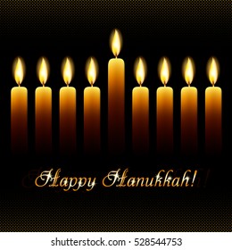 Postcard for greetings with Festival of Lights, Feast of Dedication Hanukkah. Nine wax candles with flames on black halftone background with golden shining greeting. Vector illustration