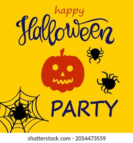 A postcard for Halloween. Halloween party inscription, pumpkin, bat, spider, web. Design of posters, leaflets, posters, websites. Vector illustration