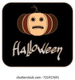Postcard for Halloween with pumpkin, sewn with threads. Decoration for a poster, banner, design flyers. Lettering. Halloween party. Flat design vector illustration.