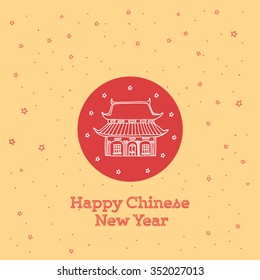 Postcard with hand drawn chinese houses pagoda with sing HAPPY CHINESE NEW YEAR in the circle on red and on yellow background with stars. Vector stock illustration. Holiday season in asia. 