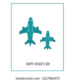 A postcard of happy father's day. Aeroplane