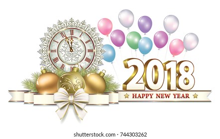 Postcard Happy New Year 2018 with a clock, balls and ribbon with a bow on the background of balloons.Vector illustration
