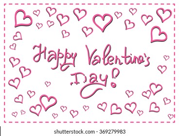 Postcard Happy Valentine's Day with a handwritten inscription. Vector background