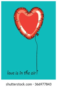 Postcard in honor of Valentine's day. Made in vector. Easy recolor. Hand drawn heart in form of balloon.