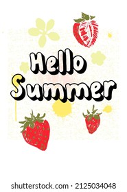 A postcard with the inscription hello summer. Poster with strawberries. Print for printing