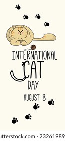 Postcard for the international cat day on August 8. Happy international cat day characters design collection with flat color. Illustration with slogan for clothe, print, banner, badge, poster, sticker