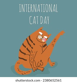 Postcard for the international cat day on August 8. Funny cartoon cat. Happy animals Print to greeting card, poster, flyer.