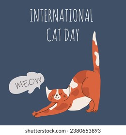 Postcard for the international cat day on August 8. Funny cartoon cat. Happy animals Print to greeting card, poster, flyer.