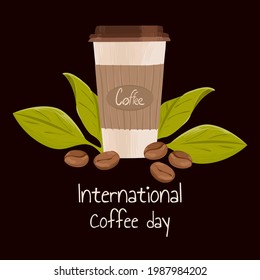 Postcard to international coffee day. Hand drawn vector illustration of paper coffee mug and roasted beans