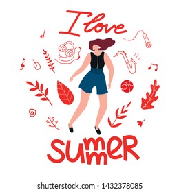 Postcard Leave for Girl I Love Summer, Cartoon. Girl in Summer Fashion Clothes Surrounded by Objects that Allow You to Relax and have Fun. Music and Fun on Vacation. Vector Illustration.
