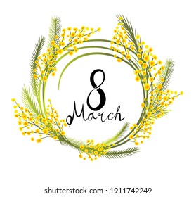 Postcard March 8. Mimosa Branches. Vector Illustration