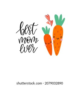 A postcard for Mother's Day. Cute carrot mom with baby