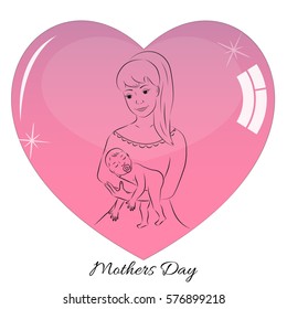 Postcard Mother's Day. Greetings to mom. Congratulations on the birth of a child. Pink heart with the image of a woman holding her baby