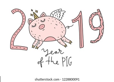 Postcard for New Year 2019 with cute unicorn pig face. Symbol in the chinese calendar. Cartoon doodle style. Isolated vector illustration.