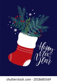 A postcard for the new year and Christmas. A New Year's bouquet, a red Christmas sock and a handwritten inscription Happy New Year. For gift, greeting, postcard poster and decor