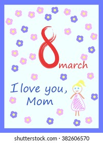 Postcard on March 8 for mom