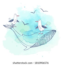 Postcard on the sea theme with cute seagulls floating on a large whale. Graphics and watercolors. Vector.