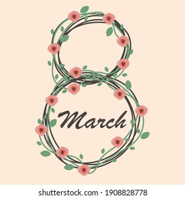 A postcard on the theme of March 8 (International Women's Day) with the number eight, an inscription and flowers in a romantic style