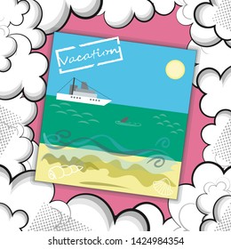 Postcard on the theme of summer holidays in a frame of clouds. Vector illustration