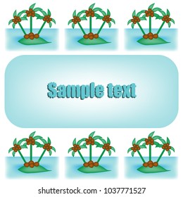 Postcard with palms around sample text can be about travelling at the light blue background