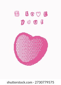 Postkarte mit rosafarbenem Herz, mit Bitmap-Effekt, "Ich liebe dich!". Nettes Design im Collage-Stil mit Bitmap-Effekt, zum Valentinstag, Liebesplakate, Prints, Social-Media-Grafiken und romantisches Branding. Einzeln auf weißem Hintergrund.