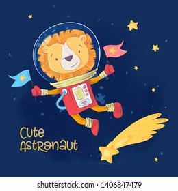 Postcard poster of cute astronaut leon in space with constellations and stars in cartoon style. Hand drawing.