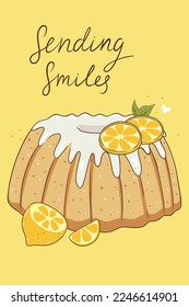 Postcard or poster with lemon cake and lemon slices. Vector graphics.