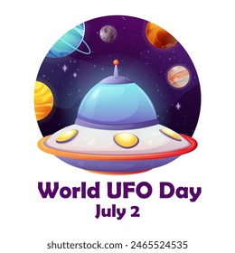 Postcard, poster for UFO day. Flying saucer on the background of space, inscription World UFO Day, July 2