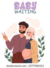 Postcard of pregnant woman, husband waiting baby. Motherhood and maternity concept. Happy couple, cartoon parent. Father and mother. Family love, beautiful female. Birth expecting. Vector illustration