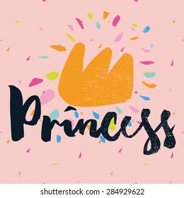 Postcard. Print for T-shirt Princess. Hand lettering.