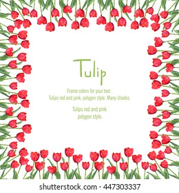 Postcard with red tulips situated on the edge. Polygon style flowers. Vector illustration on white background
