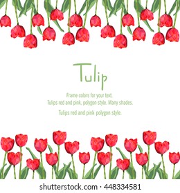 Postcard with red tulips for your text. Polygon style flowers. Vector illustration on white background