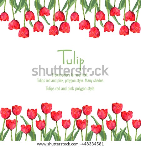 Postcard with red tulips for your text. Polygon style flowers. Vector illustration on white background