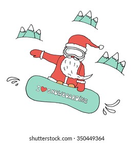 Postcard with santa clause riding on the green snowboard decorated with snowflakes and mountains on the background. I LOVE SNOWBOARDING quote, Winter sport snowboarding. Vector stock. 
