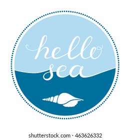 Postcard with sea shell and lettering in frame. Vector illustration.