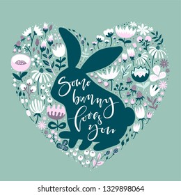 Postcard Some bunny loves you.Vector illustration