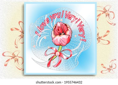 Postcard, sticker, magnet. Square illustration.Pink tulip. Inscription. I love you! Very! Very! To a loved one. Nice gift.Signs of attention and love.The most delicate illustration in a black outline.