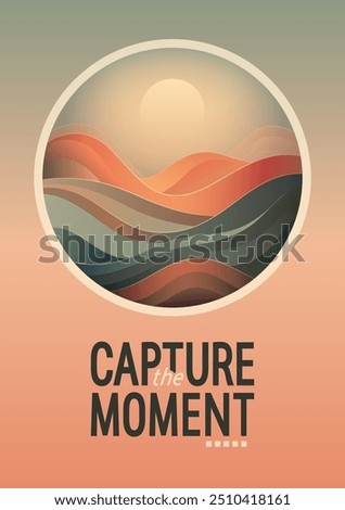Postcard with Sunset Against the Backdrop of Mountains and Fields and Text Capture the Moment. Abstract Wavy Background with Liquid Pattern. Vector simple round illustration in vintage retro style.