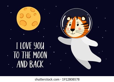 A postcard template with a cute tiger, the symbol of the year 2022 in the Chinese calendar. Handwritten text "Love you to the moon and back". Vector stock hand-drawn illustration.