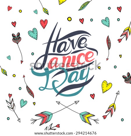 Postcard with text have a nice day. Have a nice day wishing card