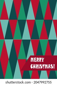 Postcard from triangles for Christmas and New Year. Traditional Christmas colors. Vector illustration. For greetings, invitations, flyers and brochures, covers, price tags and various designs.