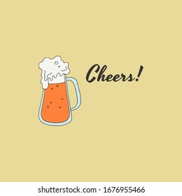 Postcard. T-shirt print. A mug with a frothy drink. Beer. Vector illustration. Stock vector. Cheers.
