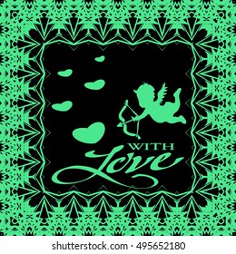 Postcard for Valentine's day. Black background, green pattern.
The inscription "With love"
