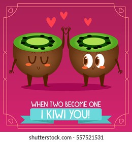 Postcard Valentine's Day. Comic food. Illustration with funny characters. Love and hearts. A couple of kiwi.