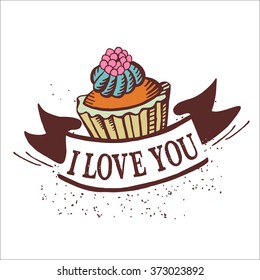 Postcard Valentine's Day. Cupcake berry. The inscription I love you.